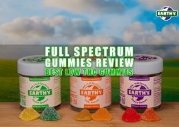 Full Spectrum Gummies Review: Best Low THC Gummies. Earthy Now