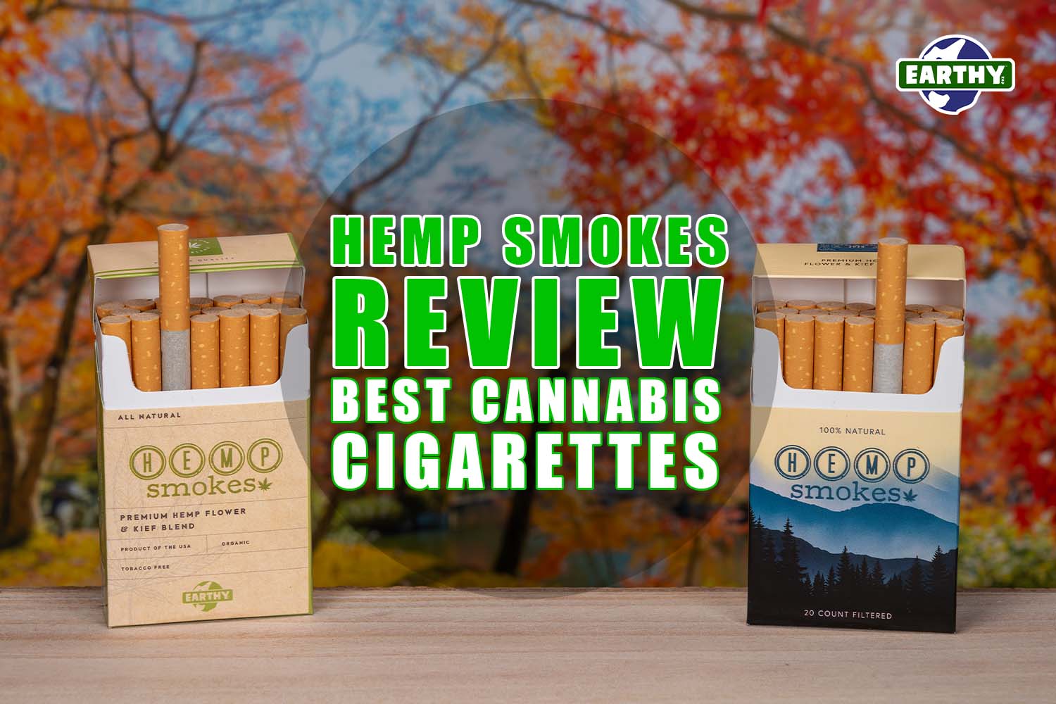 Hemp Smokes Review: Best Cannabis Cigarettes | Earthy Now