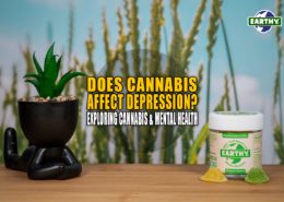 Does Cannabis Affect Depression? Exploring Cannabis and Mental Health | Earthy Now