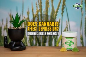 Does Cannabis Affect Depression? Exploring Cannabis and Mental Health | Earthy Now