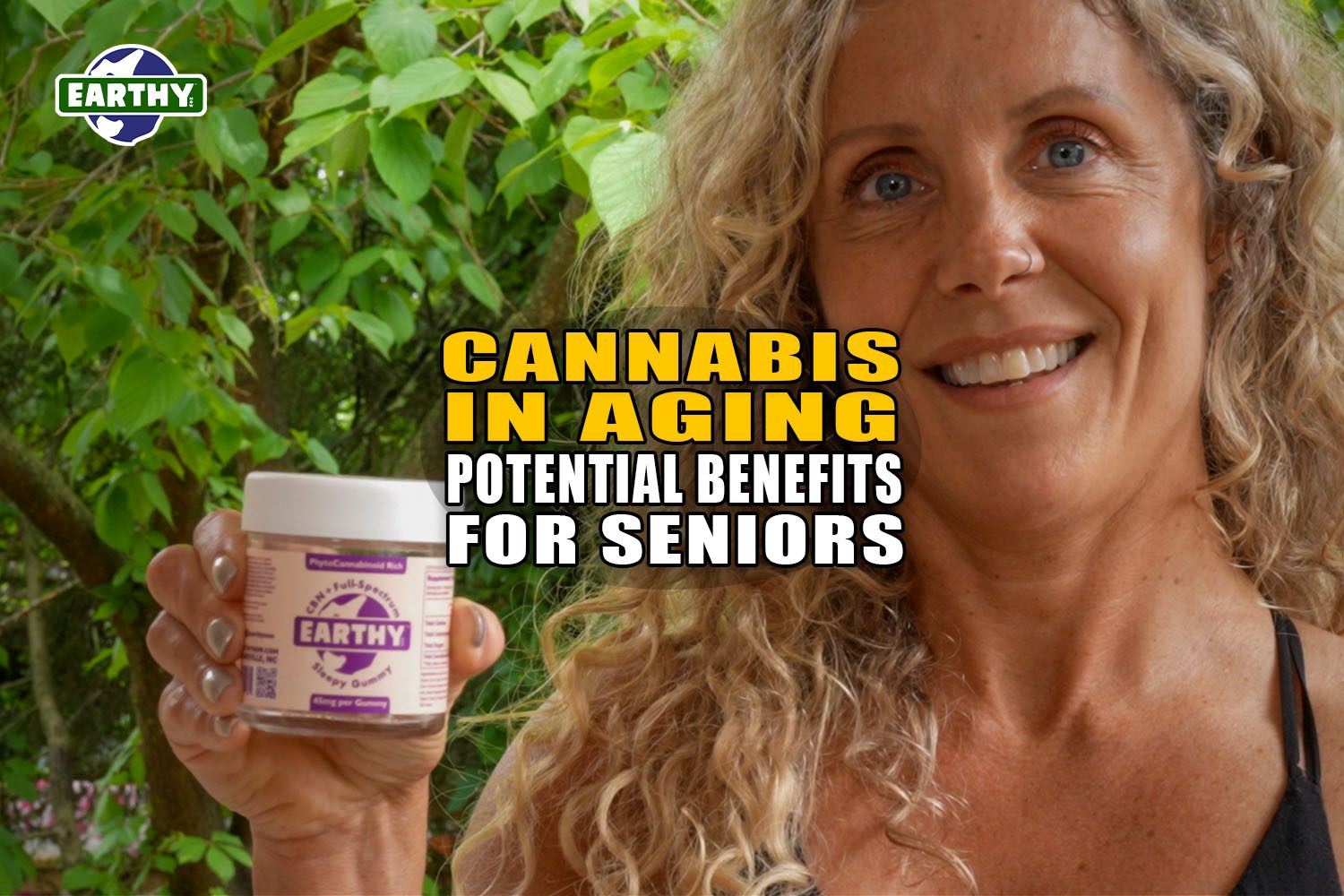 Cannabis in Aging: Potential Benefits for Seniors | Earthy Now