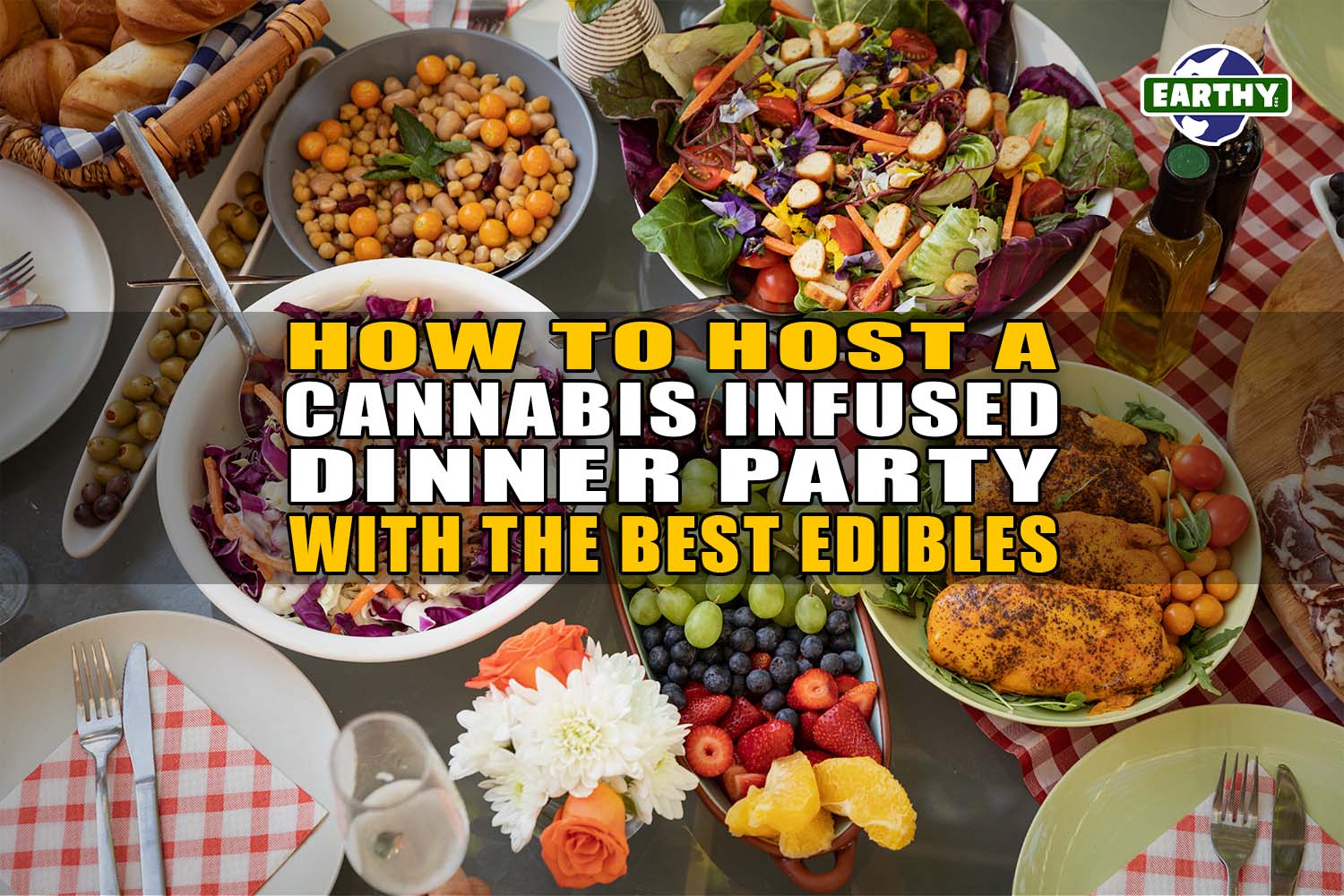 How to Host a Cannabis-Infused Dinner Party with the Best Edibles ...